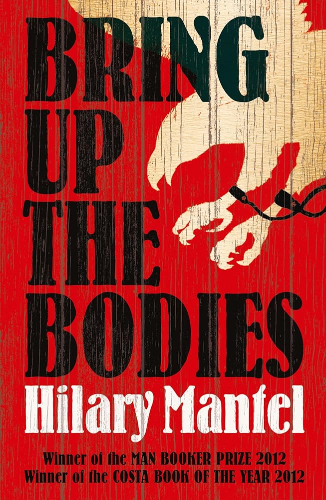 Bring Up the Bodies (The Wolf Hall Trilogy) cover image