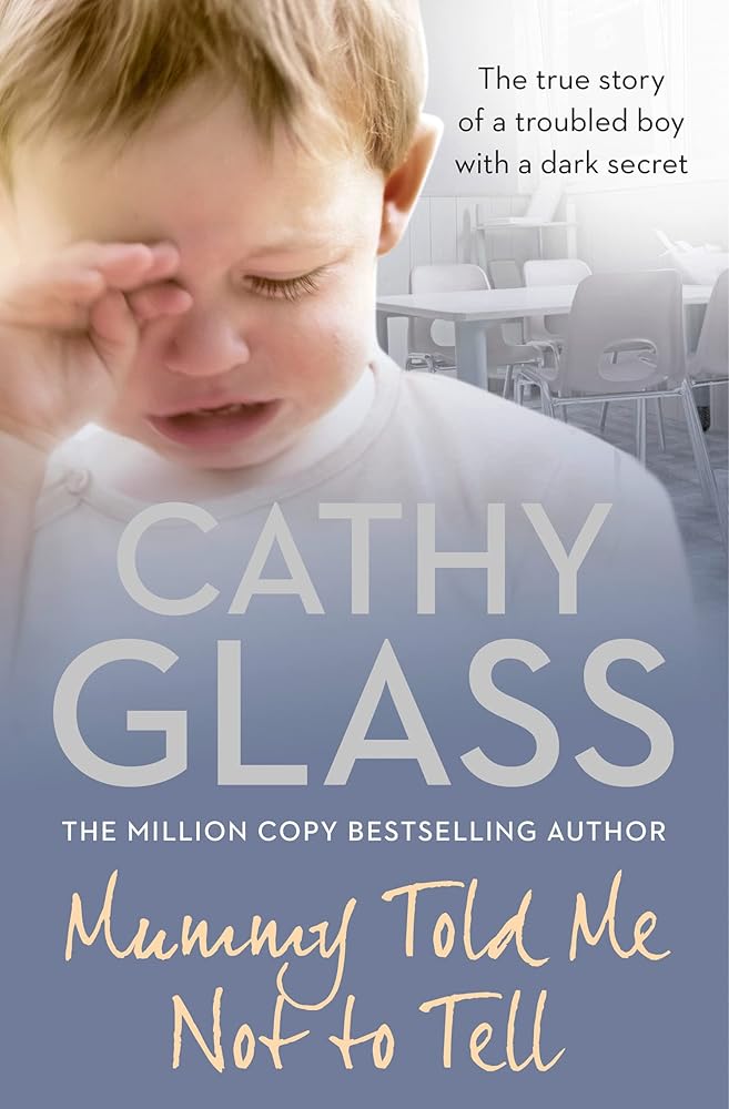 Mummy Told Me Not to Tell: THE MULTI-MILLION-COPY BESTSELLING AUTHOR cover image