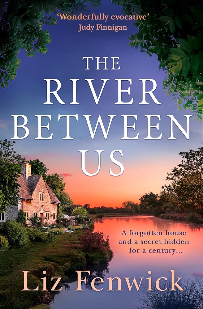 The River Between Us: Perfect escapist historical women’s fiction about a hidden romance from the bestselling author of The Path to the Sea cover image
