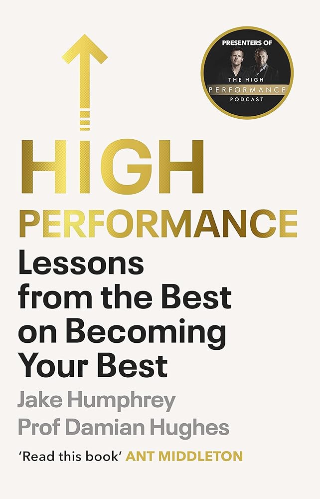 High Performance: Lessons from the Best on Becoming Your Best cover image