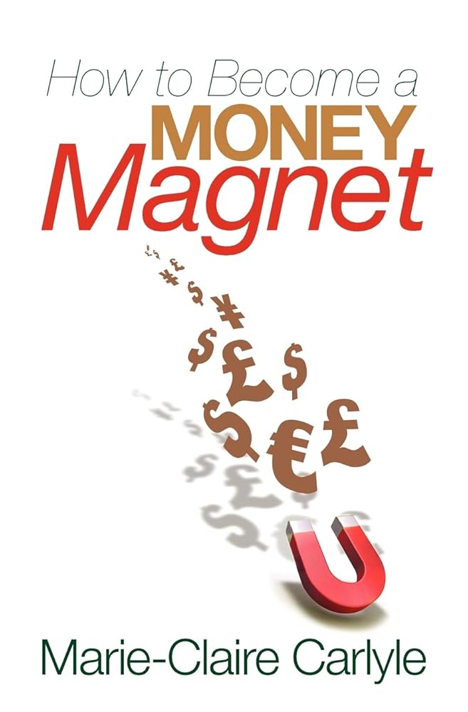 How to Become a Money Magnet cover image
