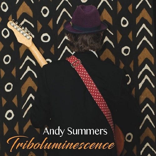 Andy Summers - Triboluminesce