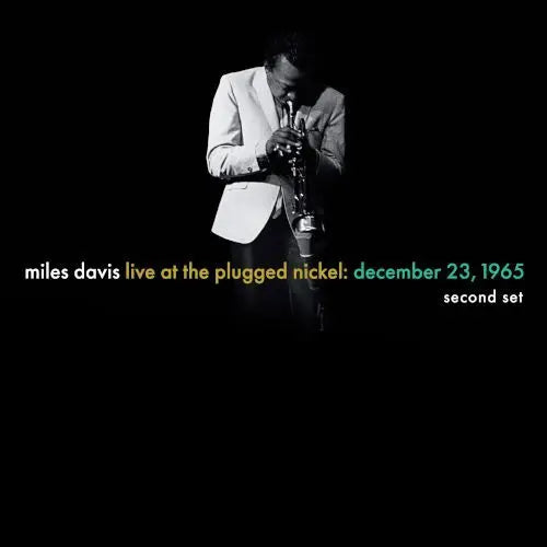 Miles Davis - Live At The Plugged Nickel: Dec 23 1965 : Set Two