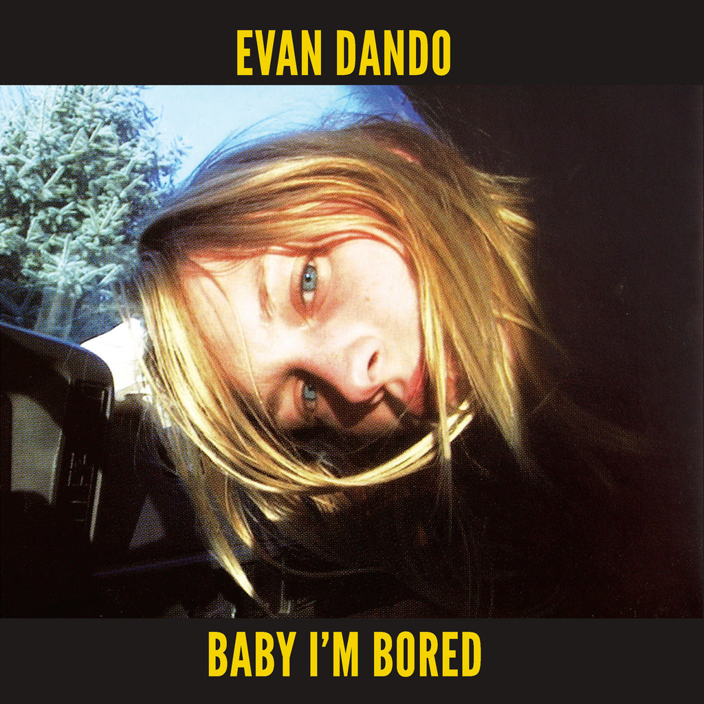 Evan Dando - Baby I'm Bored