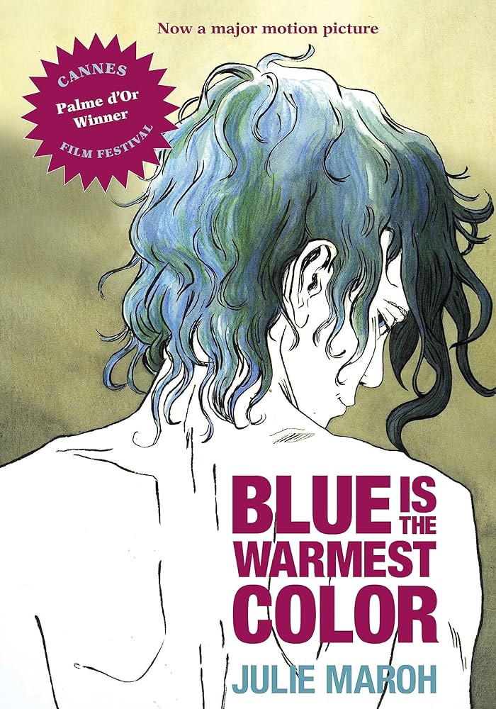Julie Maroh - Blue is the Warmest Color