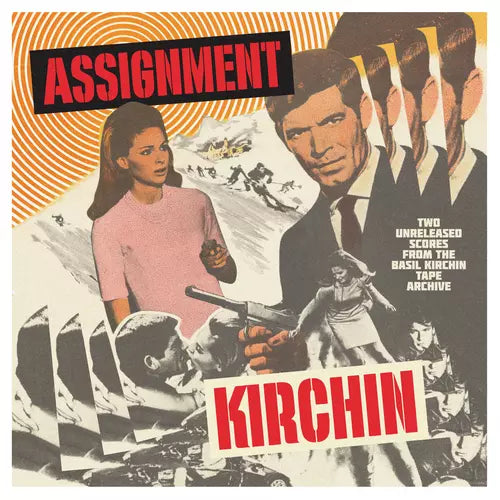 BASIL KIRCHIN - 'ASSIGNMENT KIRCHIN'