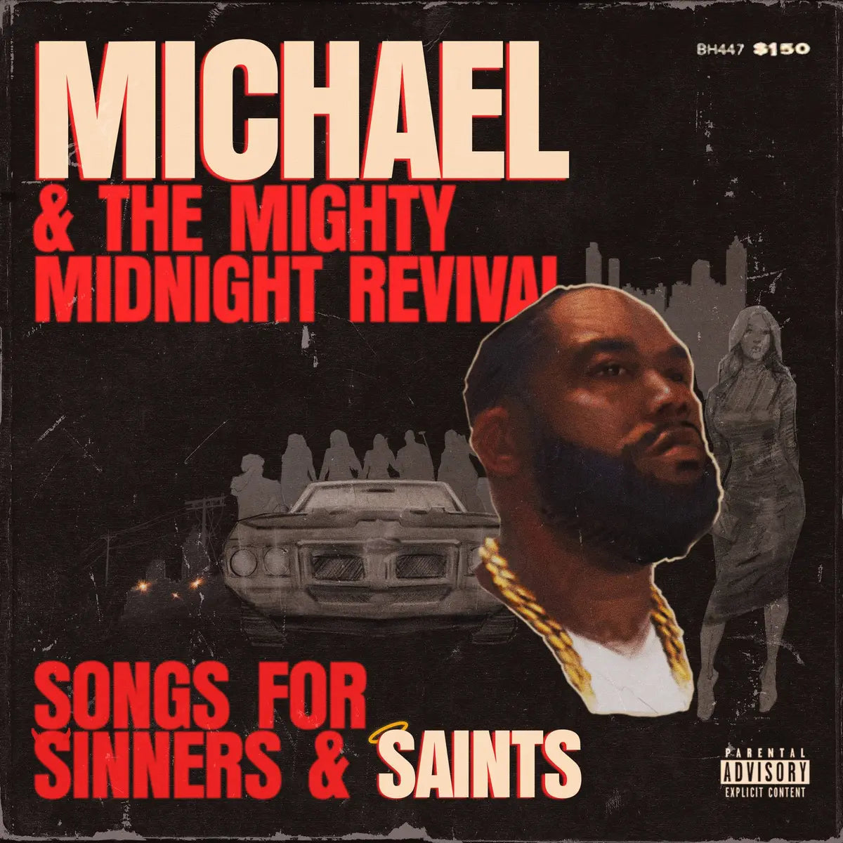 Killer Mike - Michael and the Mighty Midnight Revival : Songs For Sinners And Saints