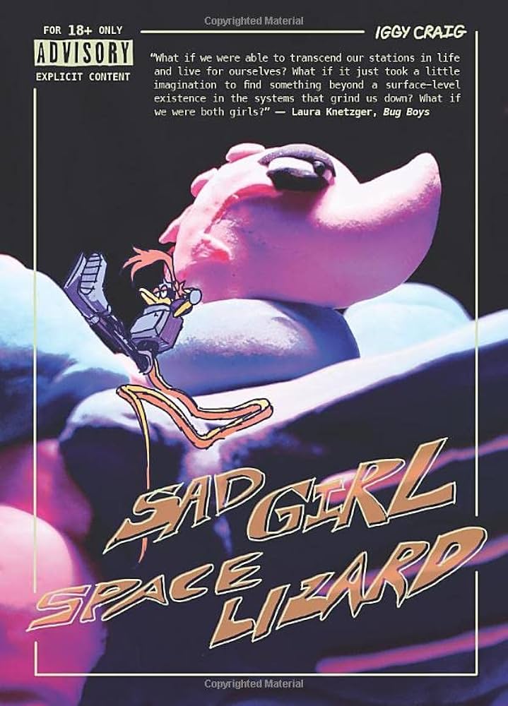 Iggy Craig - Sad Girl Space Lizard