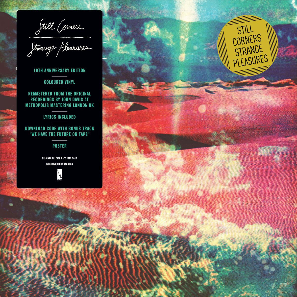 Still Corners - Strange Pleasures (10 Year Anniversary Re Issue)