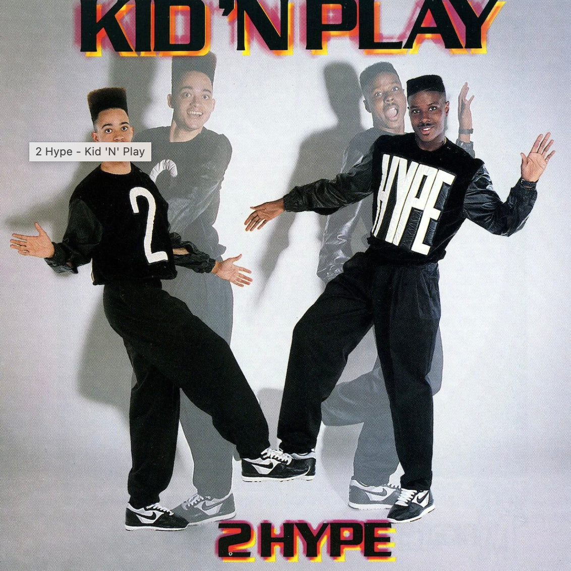 Kid 'n Play - 2 Hype