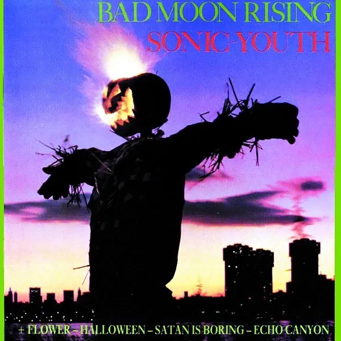 Sonic Youth - Bad Moon Rising